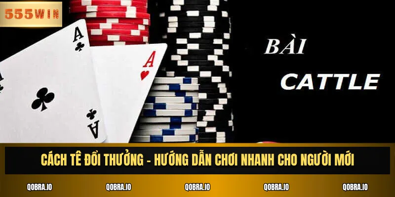 Cách tê đổi thưởng